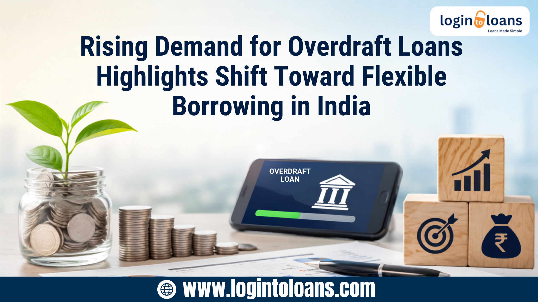 Rising Demand for Overdraft Loans Highlights Shift Toward Flexible Borrowing in India